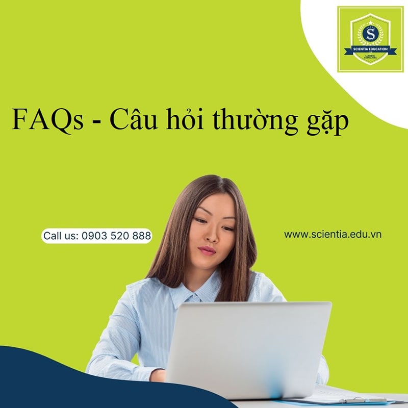 FAQs - Câu hỏi thường gặp