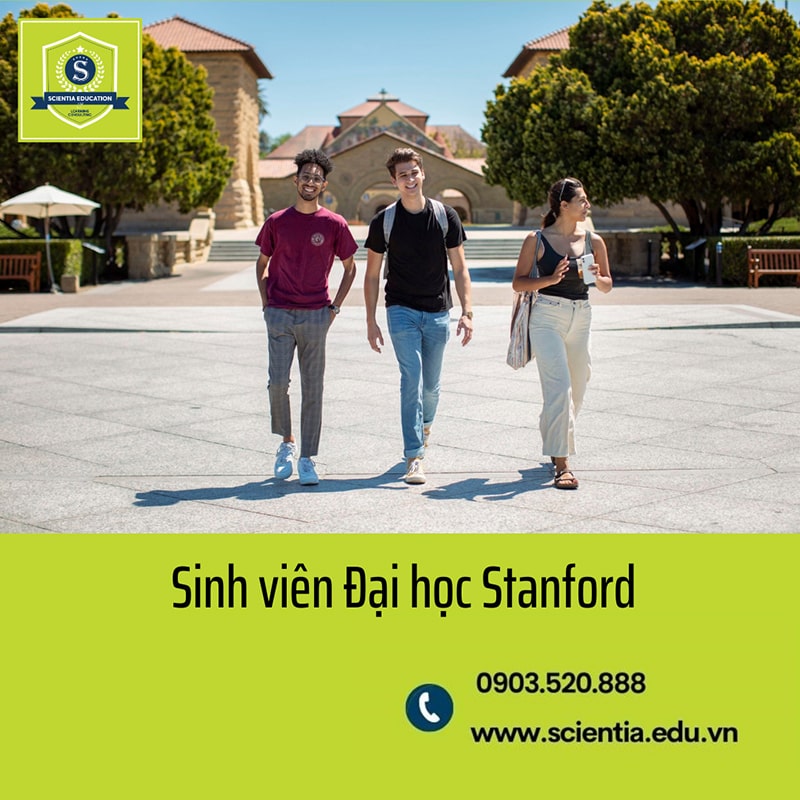 Scientia Education đồng hành cùng du học sinh tại Đại Học Stanford