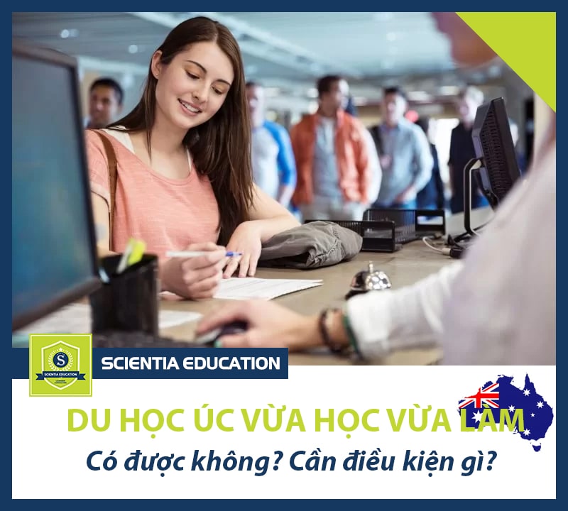 Du học Úc vừa học vừa làm