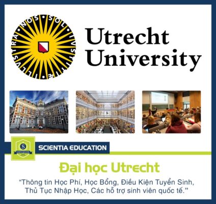 Đại học Utrecht: Lịch sử, xếp hạng, ngành học, học phí & học bổng #2025