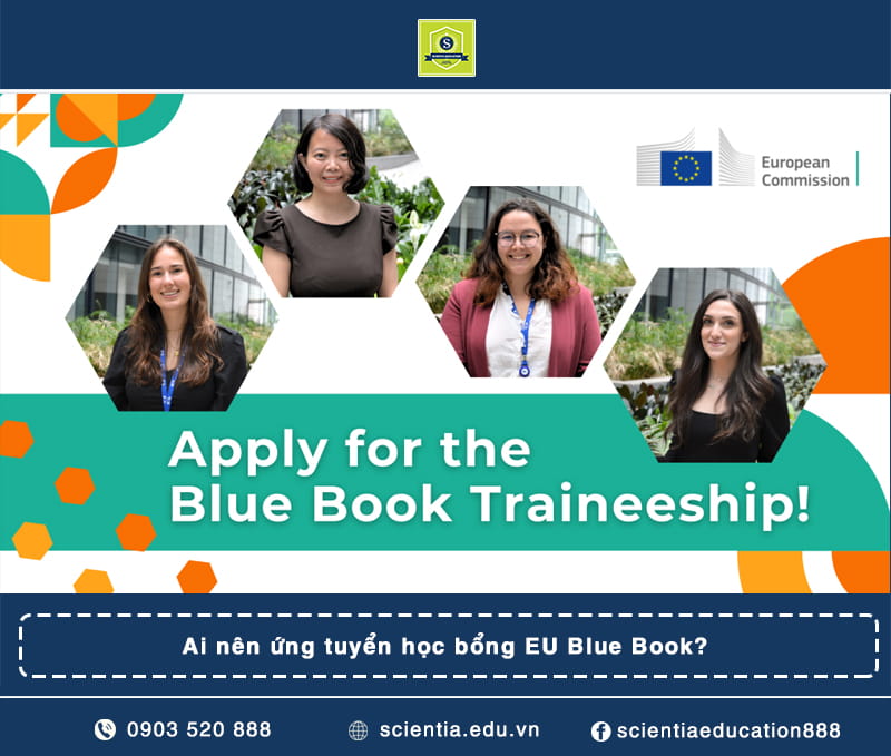 Ai nên ứng tuyển học bổng EU Blue Book