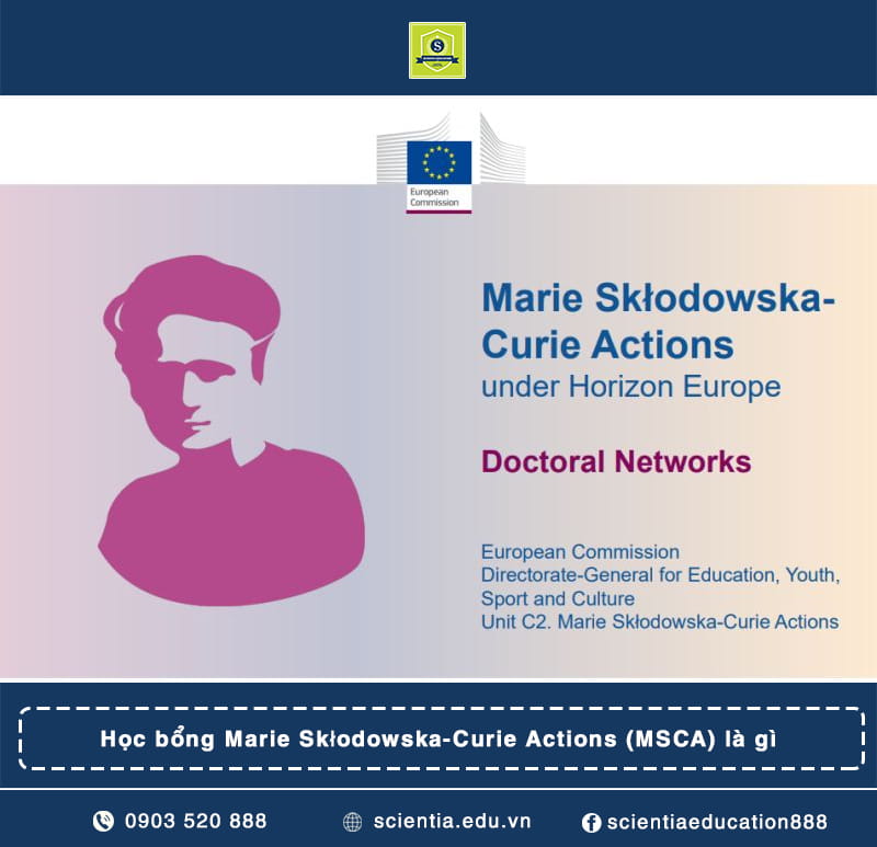 Học bổng Marie Skłodowska-Curie Actions (MSCA) là gì